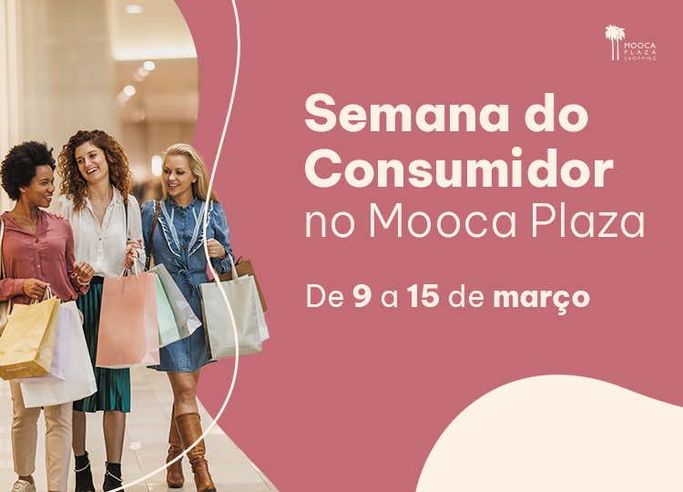 Banner Mobile - Semana do Consumidor - Mooca Plaza - 750x540px.png
